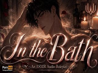 Bathtime With Step-Daddy: Finger-Fucked Until You Squirt, Then You Suck Him Dry (Erotic Audio for Women)